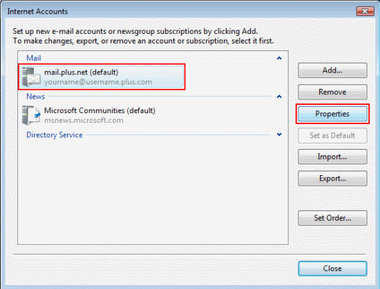 Select the account you want to edit from the list and click Properties.