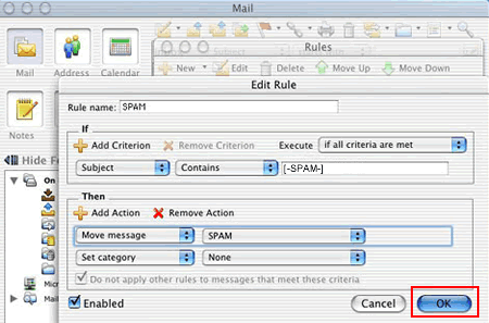 Entourage - Rules - Spam - Folders - OK